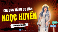 DỊCH VỤ CỦA NGỌC HUYỀN DỐI TÁC CHƯƠNG TRÌNH DU LỊCH